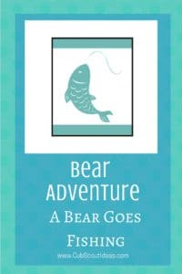 Bear A Bear Goes Fishing