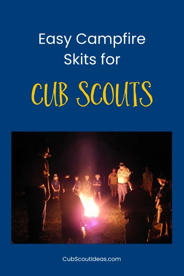 Easy Campfire Skits for Cub Scouts