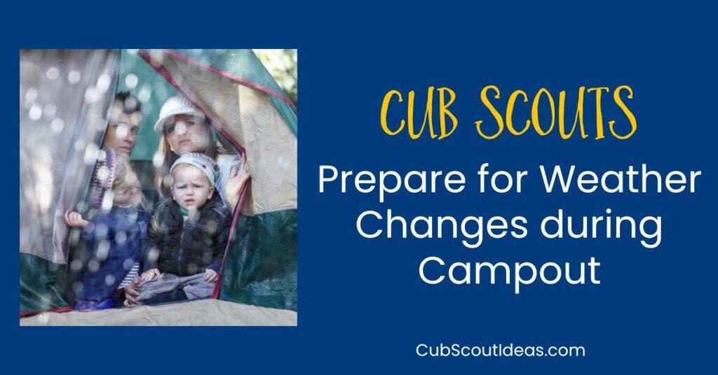 cub scouts prepare for bad weather
