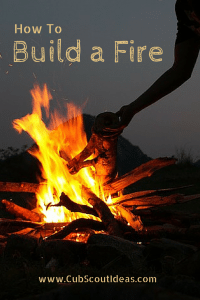 how to build a fire