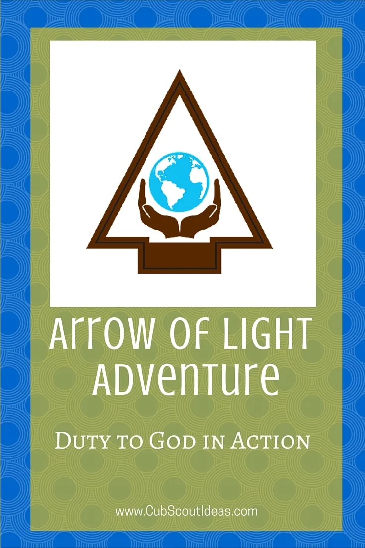 Arrow of Light Duty to God in Action