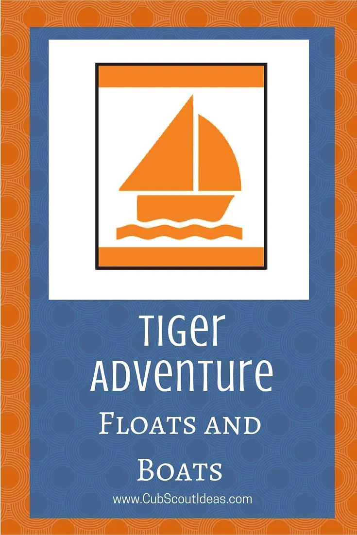 Cub Scout Tiger Floats and Boats