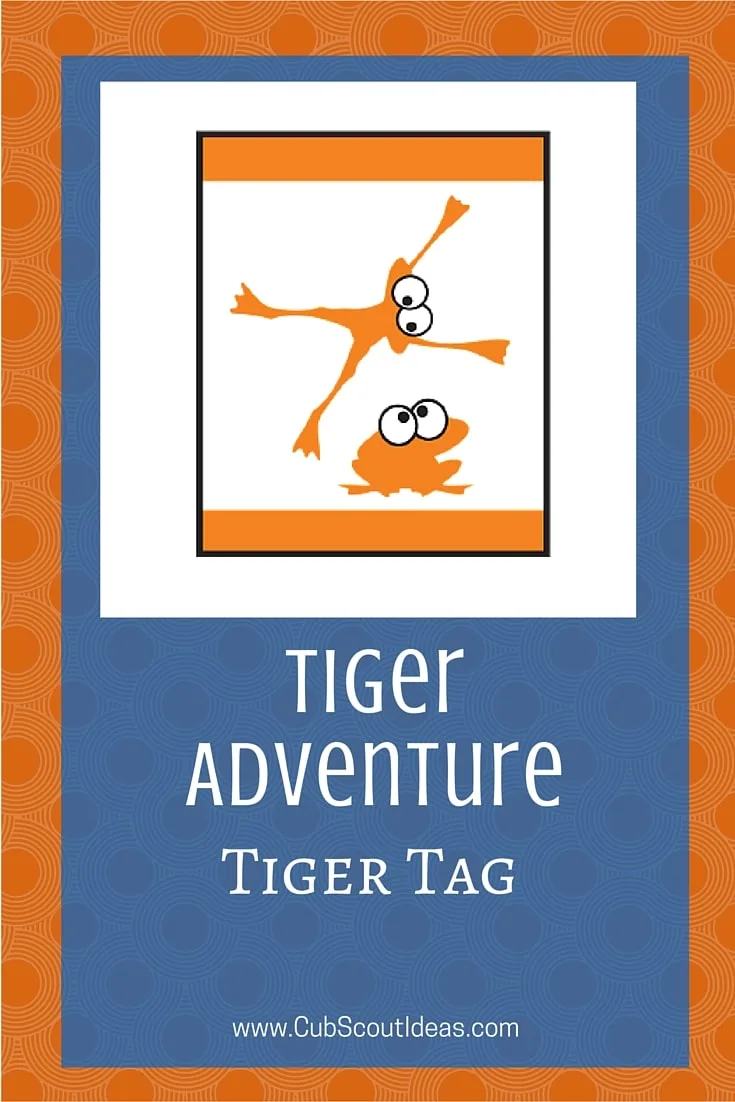 Cub Scout Tigers Tiger Tag