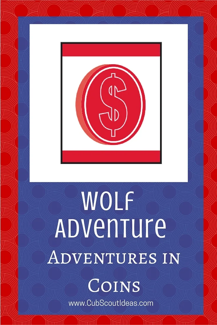 Cub Scout Wolf Adventures in Coins