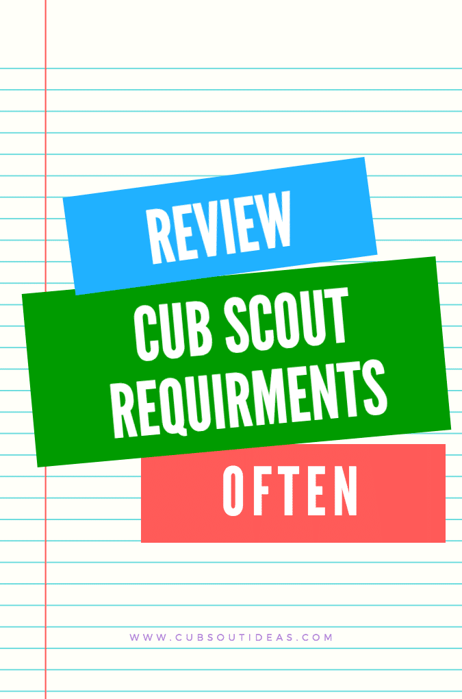 Review Cub Scout Requirements