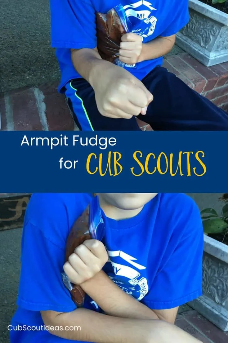 armpit fudge for Cub Scout p