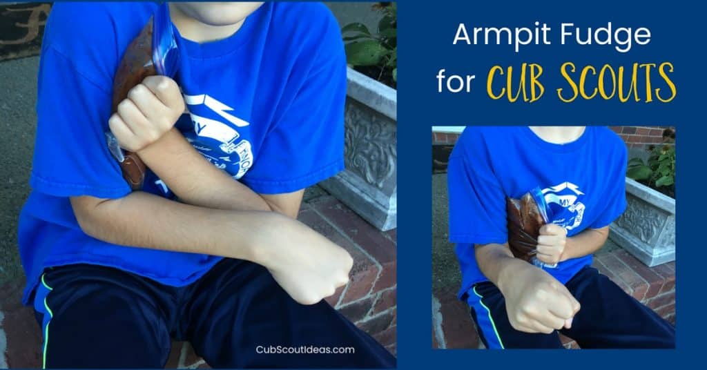 armpit fudge for Cub Scouts f