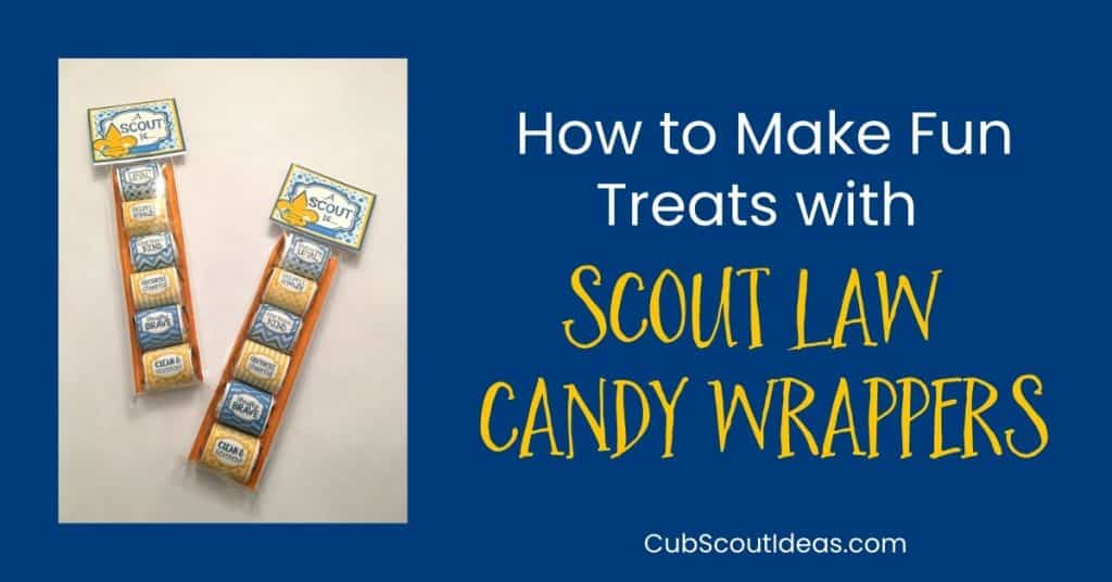 Scout Law Candy Wrappers
