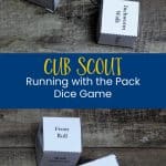 Wolf Cub Scout Running with the Pack Dice Game p