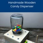 cub scout handmade wooden candy dispenser