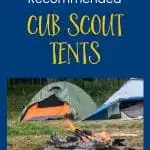 top recommended cub scout tents