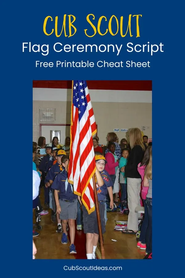 Cub Scout Flag Ceremony Cheat Sheet