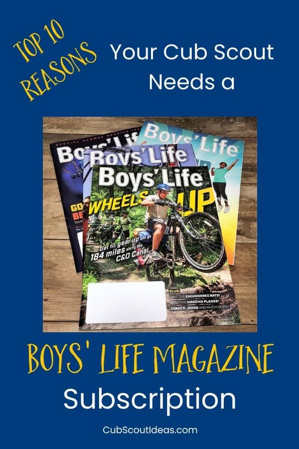 10 reasons to subscribe to boys' life magazine