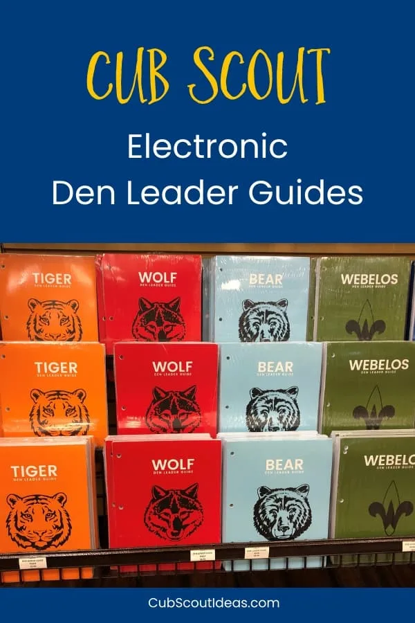 Cub Scout Electronic Den Leader Guides