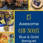 Cub Scout Blue and Gold Centerpieces