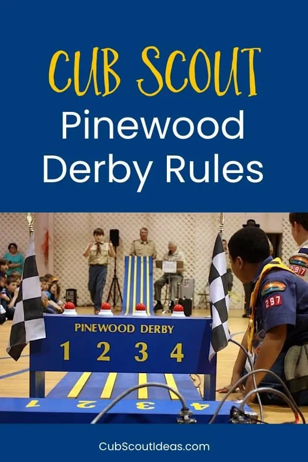 Pinewood Derby Rules for Cub Scouts
