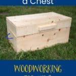 woodworking for kids how to build a chest