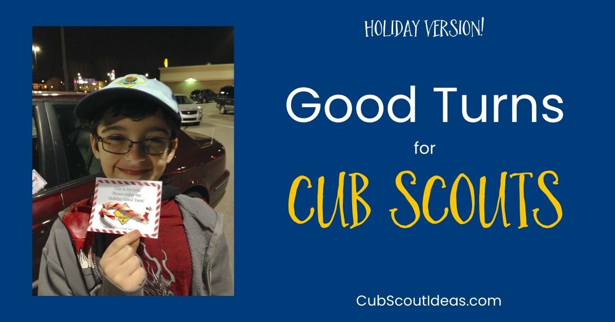 12 Examples of Good Turns for Cub Scouts