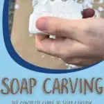 soap carving guide